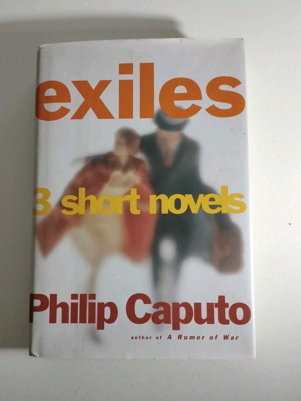 Exiles Philip Caputo 1st Edition 1997 Knopf HC Stated First / Unread Tight Copy