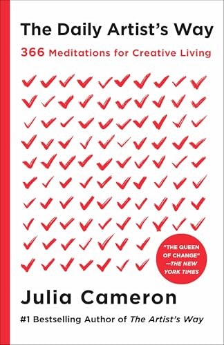 The Daily Artist’s Way: 366 Meditations for Creative Living