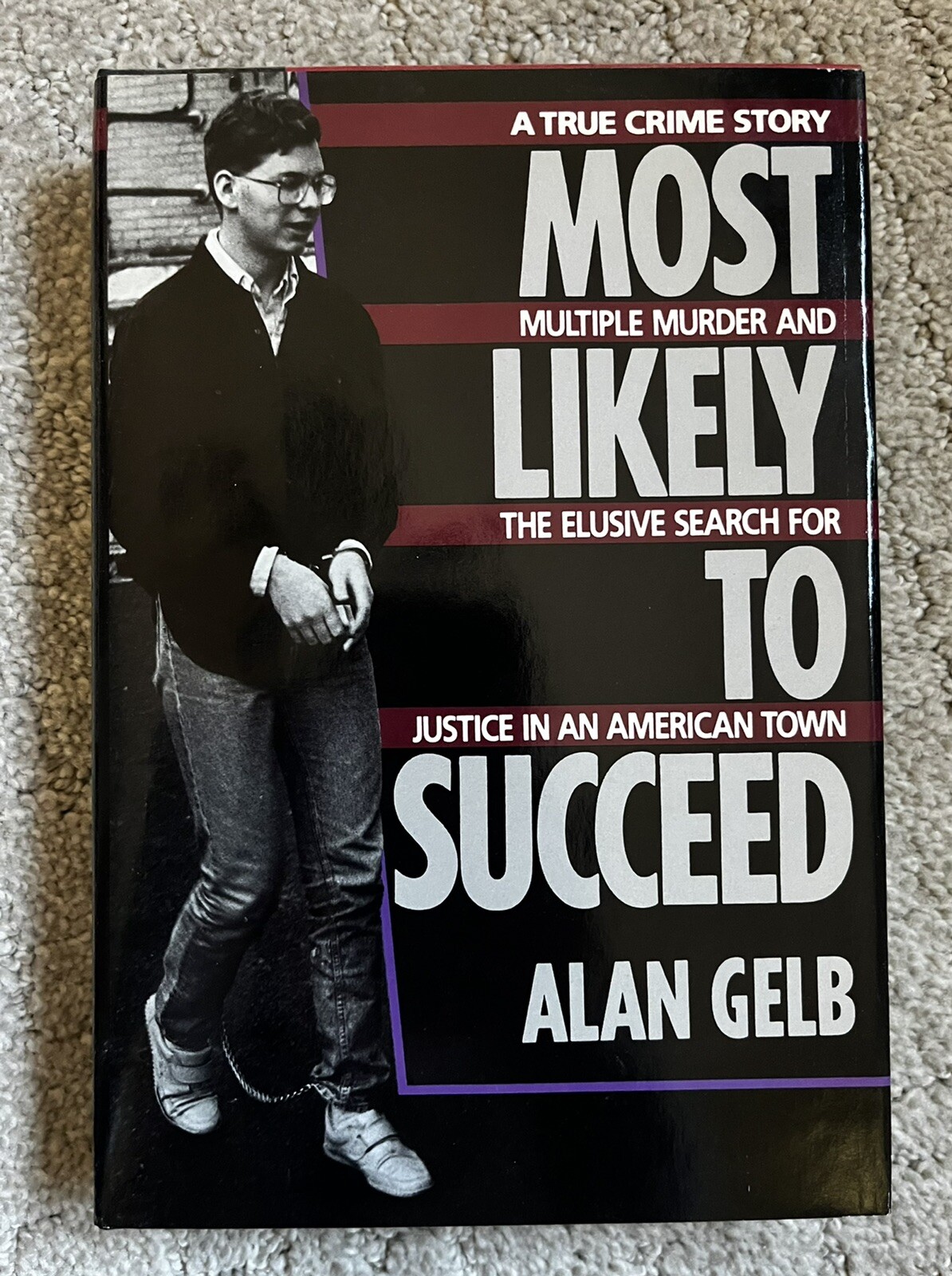 MOST LIKELY TO SUCCEED By Alan Gelb