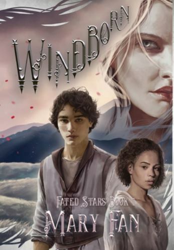 Windborn: Fated Stars Book 1 by Fan, Mary, Like New Used, Free shipping in th…