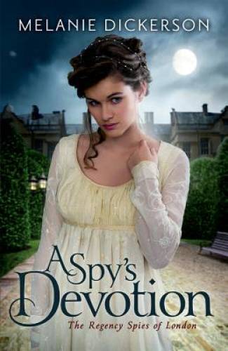 A Spy’s Devotion (The Regency Spies of London) – Paperback – GOOD