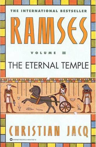 The Eternal Temple (Ramses, Volume II) – Paperback By Jacq, Christian – GOOD
