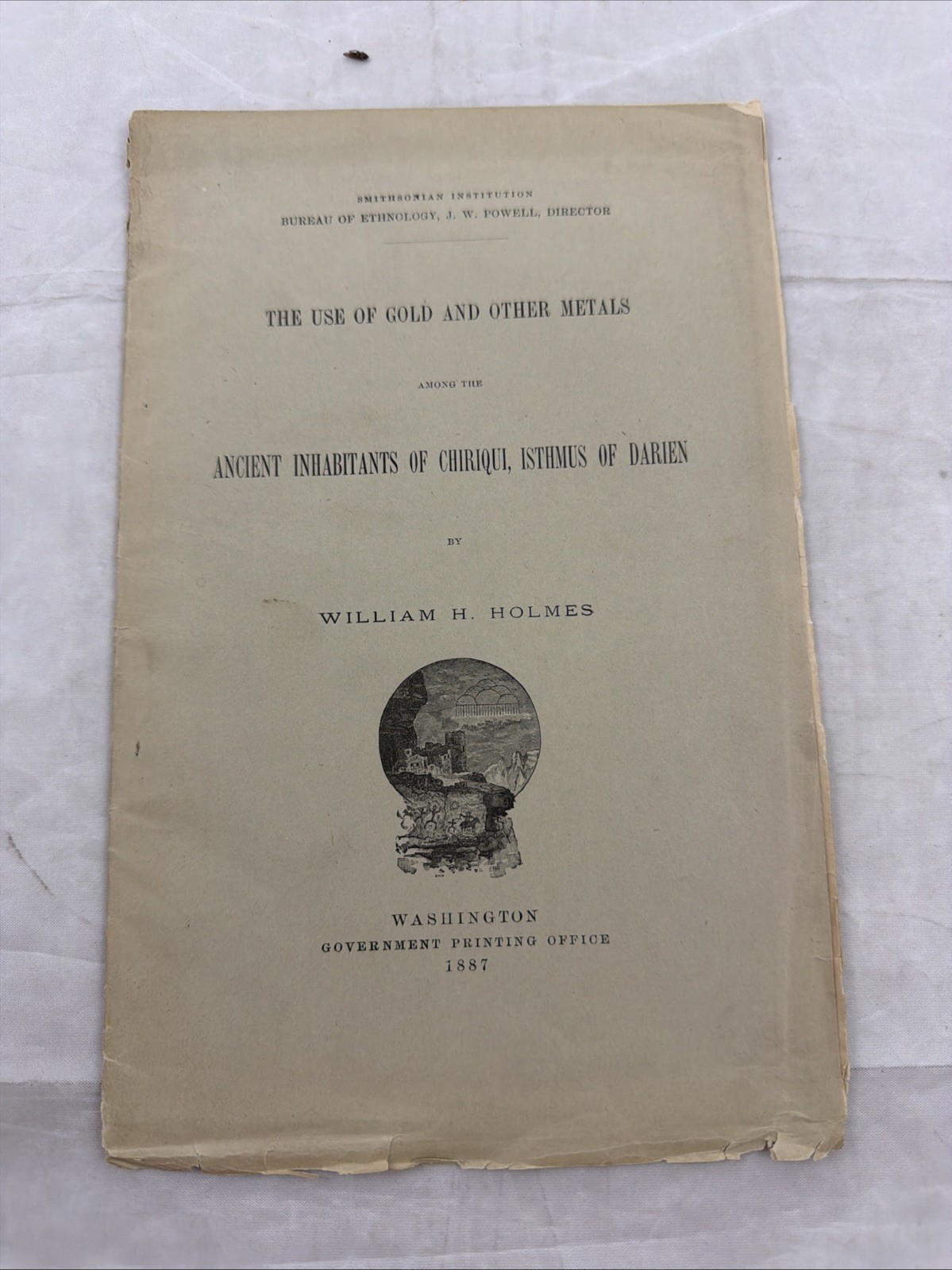 The Use of Gold & Other Metals Among the Ancient Inhabitants of Chiriqui Holmes