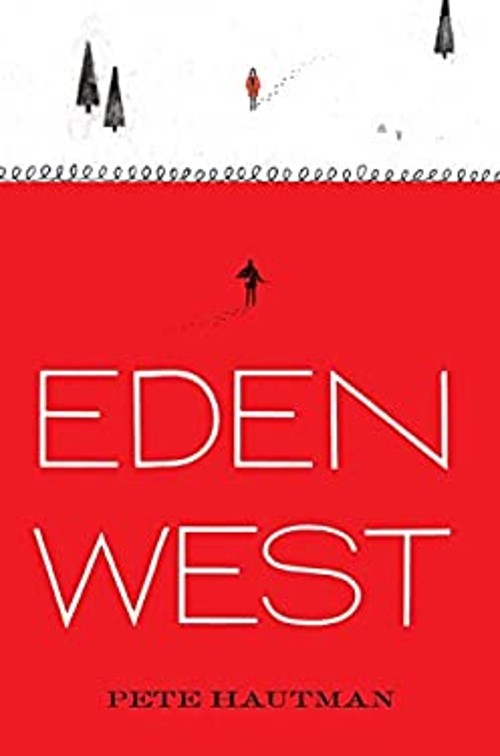 Eden West Hardcover Pete Hautman