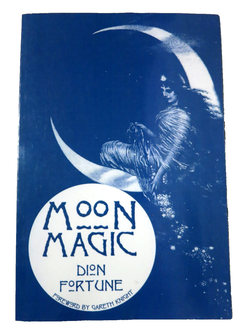Moon Magic by Dion Fortune 2003 Occult Classic Trade Paperback