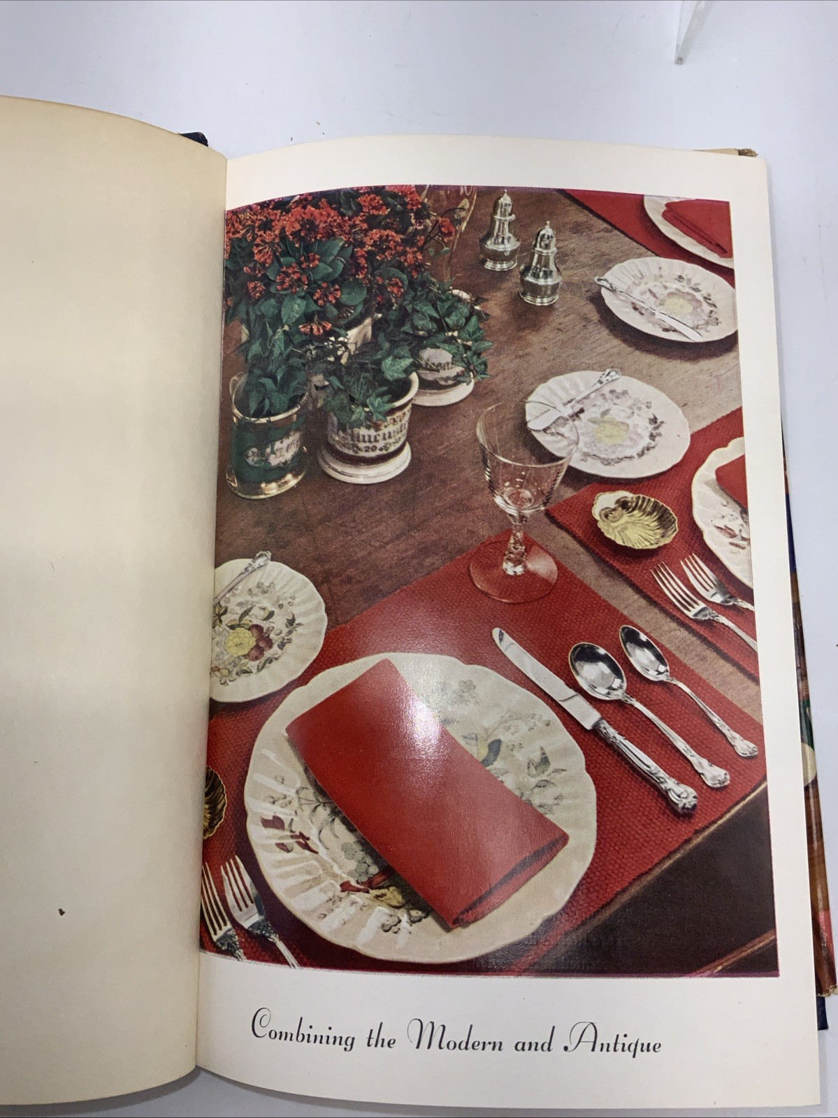 The Complete Book of Table Setting and Flower Arrangement by Amelia Leavitt Hill