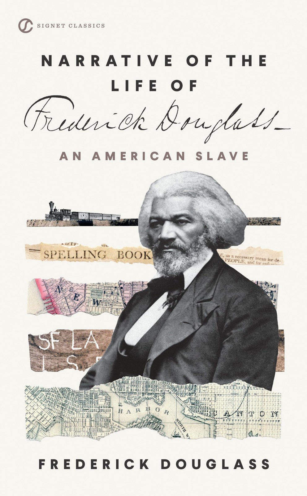 Narrative of the Life of Frederick Douglass (Signet Classics) – Douglass, Fr…
