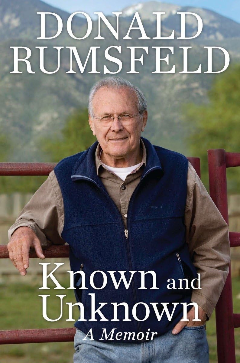 Known and Unknown: A Memoir – Rumsfeld, Donald – Good – See condition notes