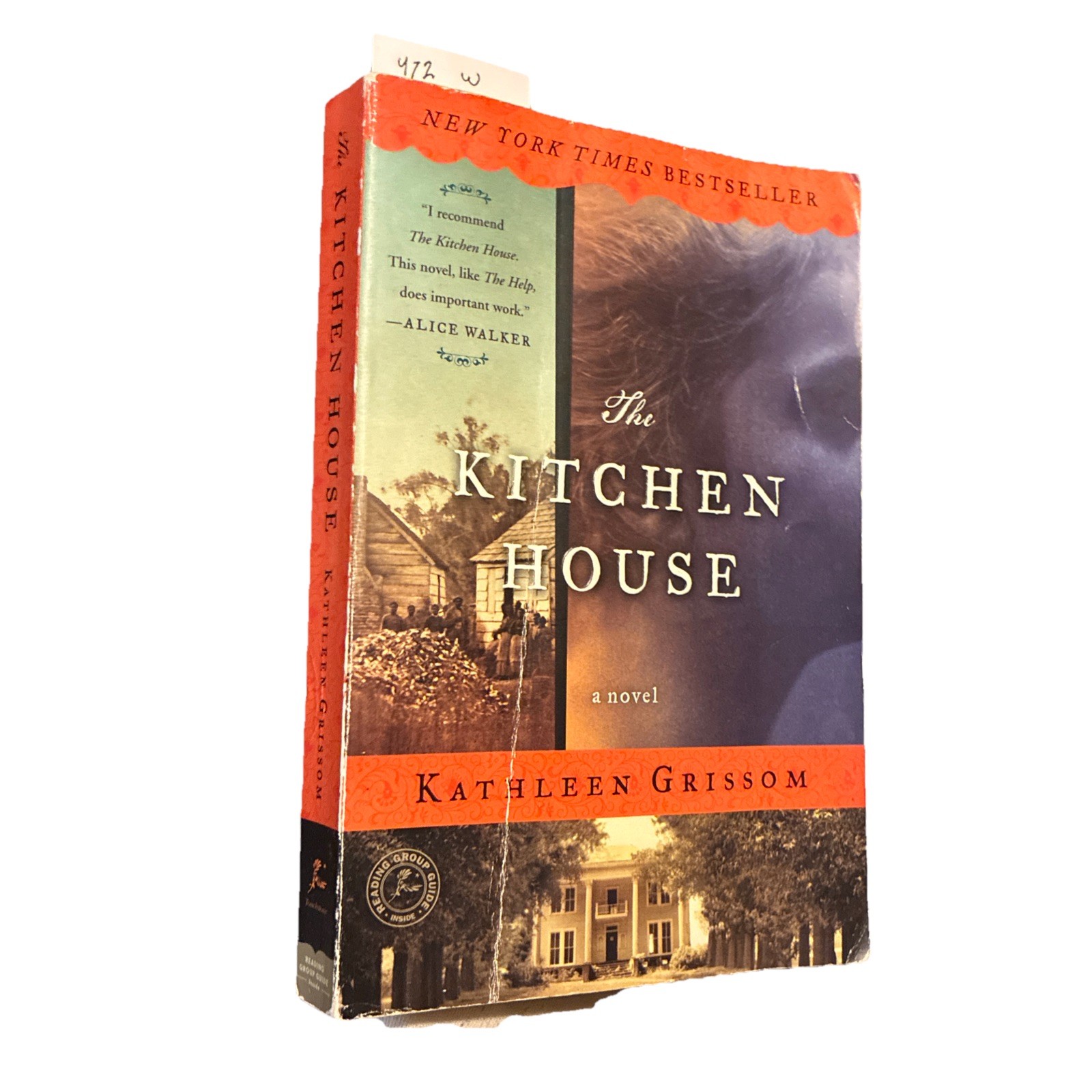 Kitchen House : A Novel by Kathleen Grissom (2010, Trade Paperback)