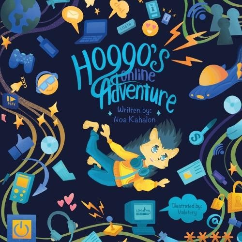 Noa Kahalon Hoggo’s Online Adventure (Paperback) (UK IMPORT)