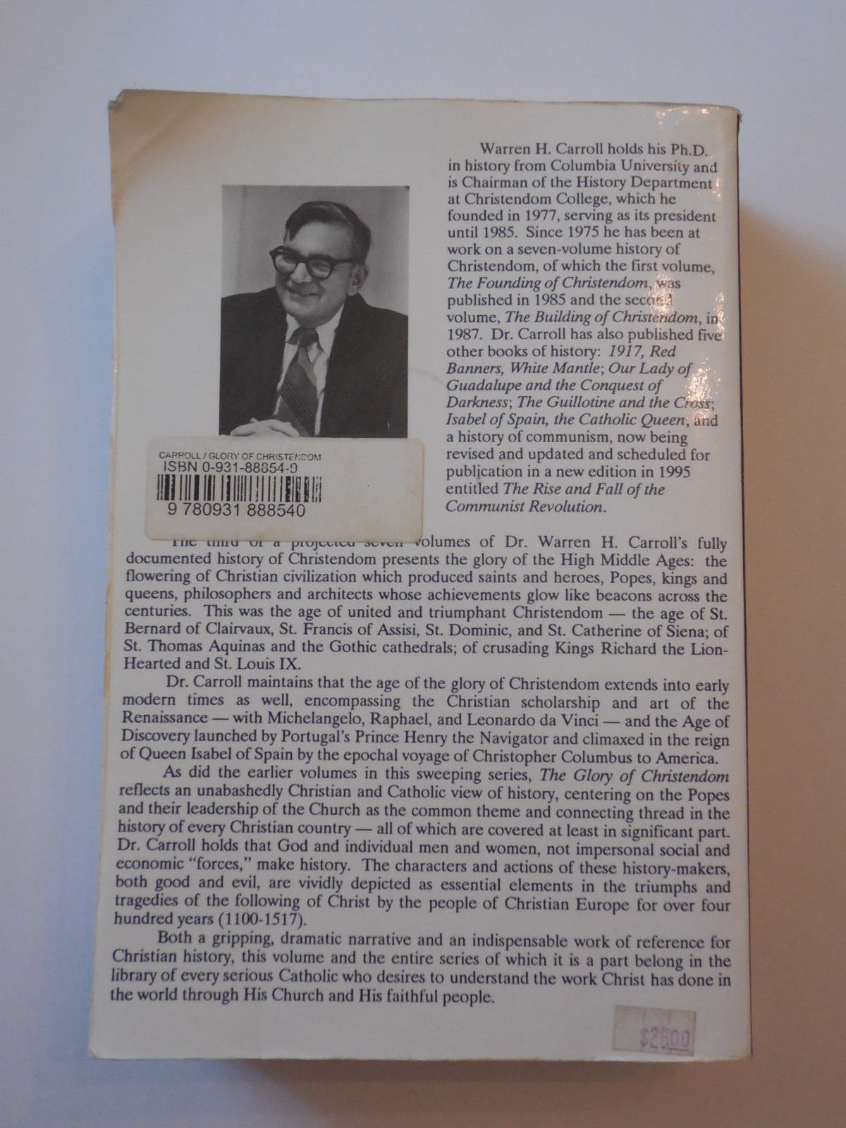 The Glory of Christendom A History of Christendom Volume 3 by Warren Carroll PB
