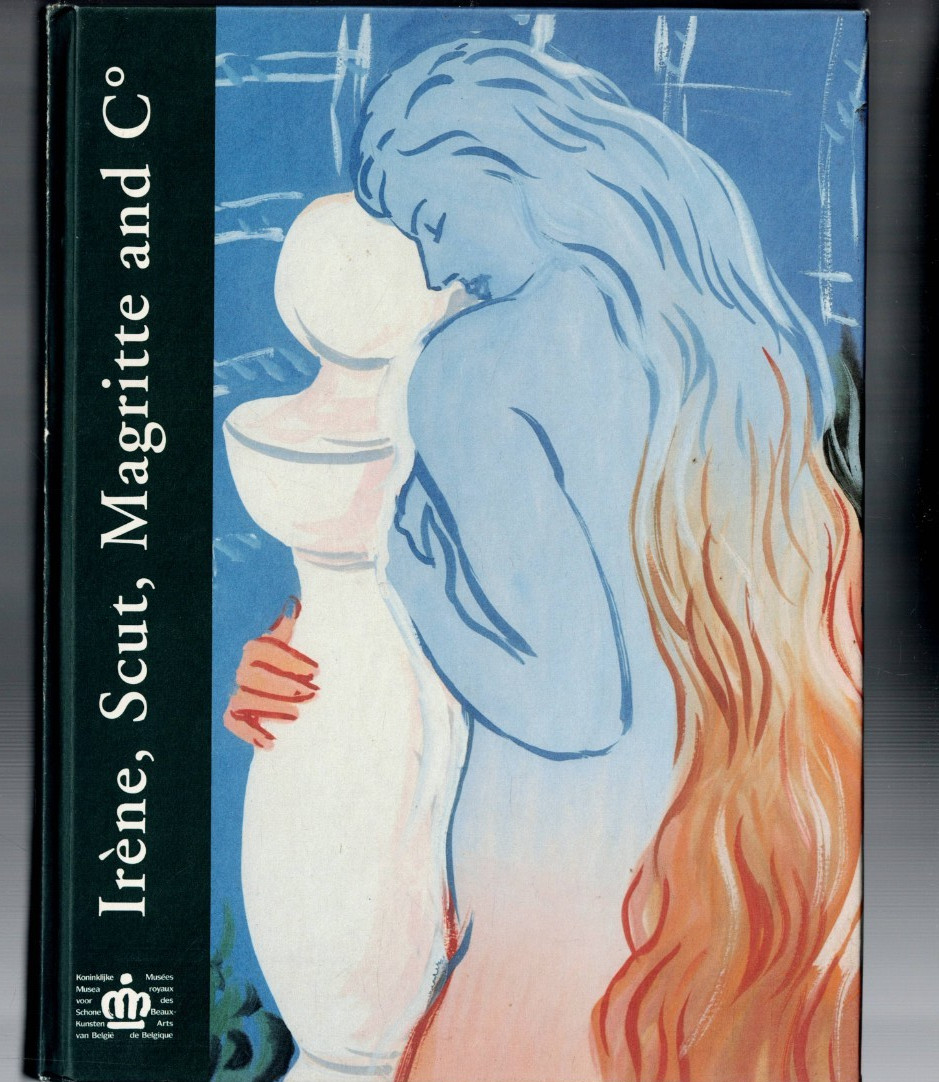 IRENE , SCUT , MAGRITTE AND Co.1996 , BRUSSEL , HUGE BOOK ,555 pages