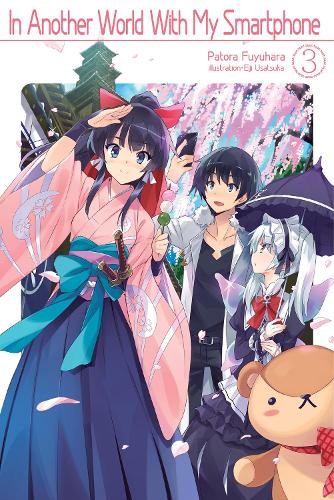 Patora Fuyuhara Eiji In Another World With My Smartphone (Paperback) (UK IMPORT)