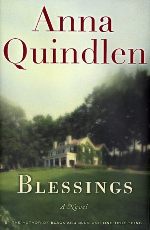 Blessings Hardcover Anna Quindlen