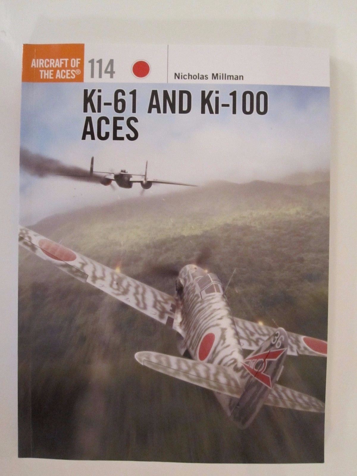 Osprey: Ki-61 and Ki-100 Aces – Aircraft of the Aces 114