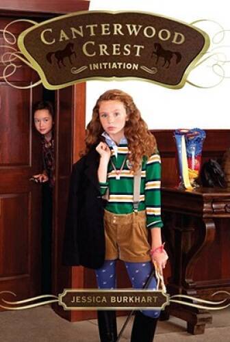 Initiation (Canterwood Crest) – Paperback By Burkhart, Jessica – ACCEPTABLE