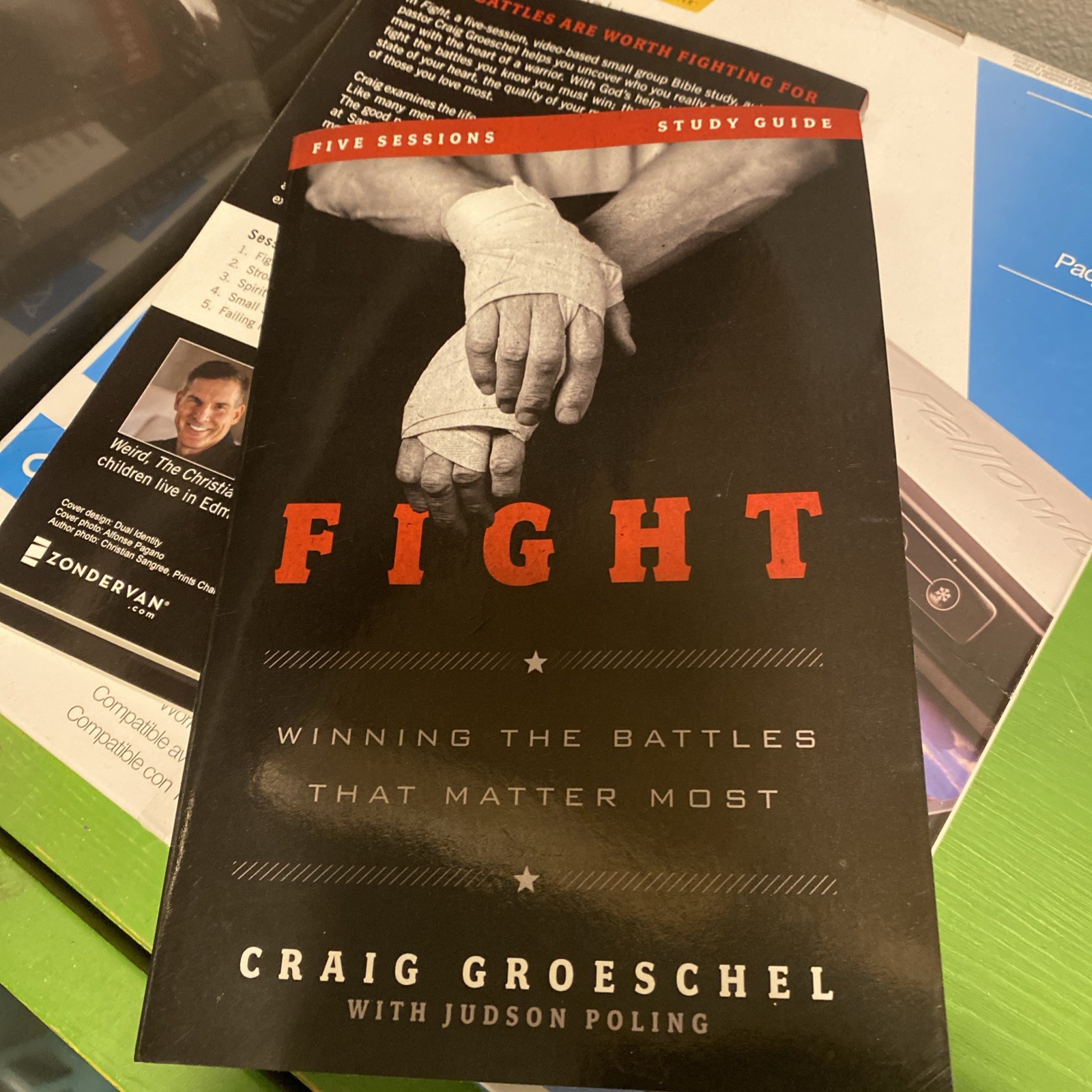 Fight Study Guide Winning the Battles That Matter Most, Craig Groeschel 2013 NEW