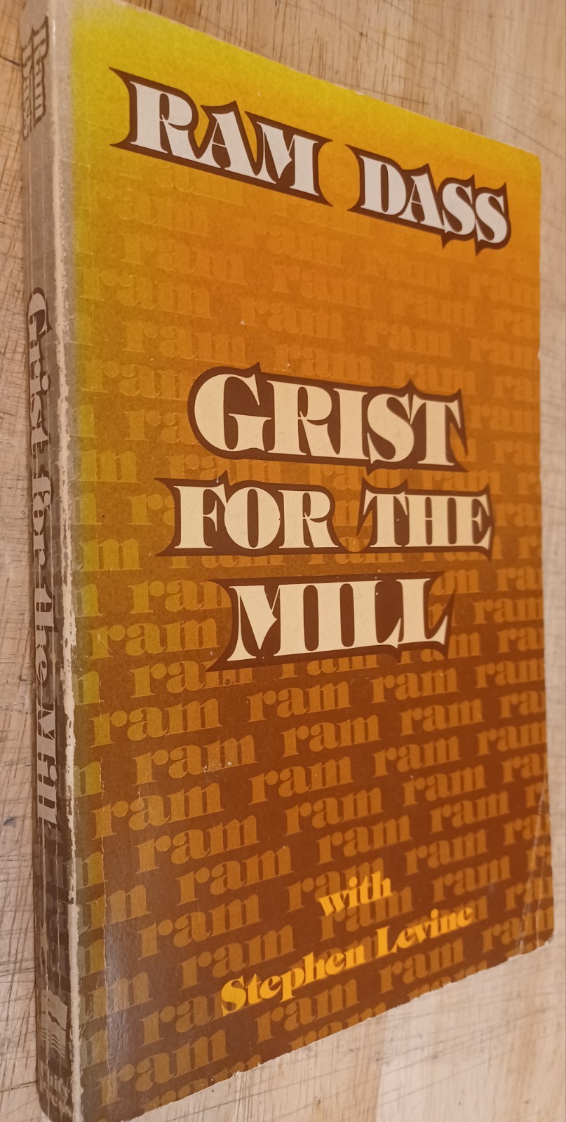 Grist for the Mill, Ram Dass. First Edition Trade Paperback. 1977.