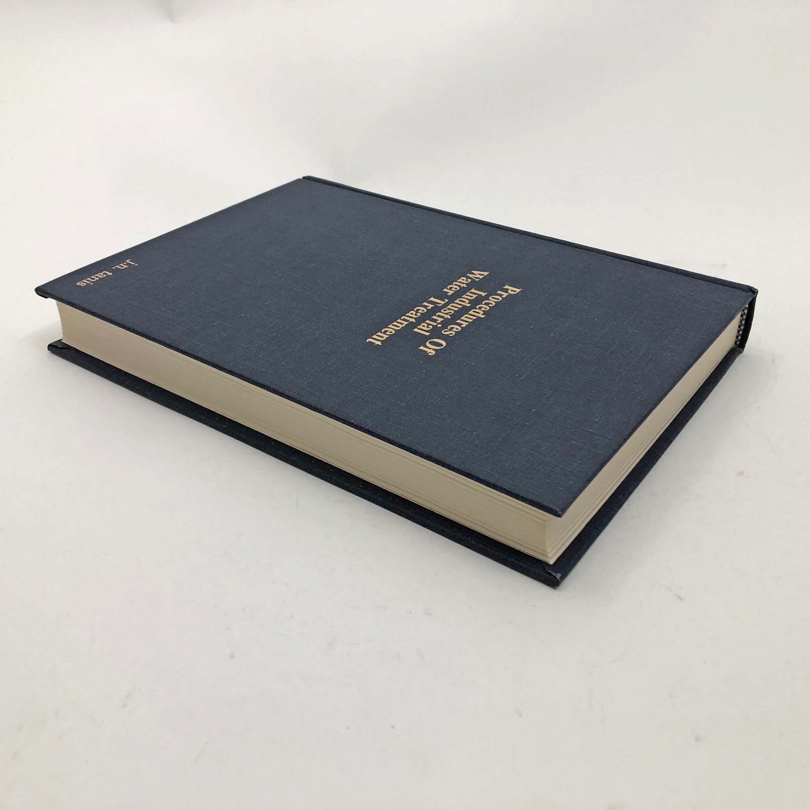 Procedures of Industrial Water Treatment Hardcover J. N. Tanis 1st Edition