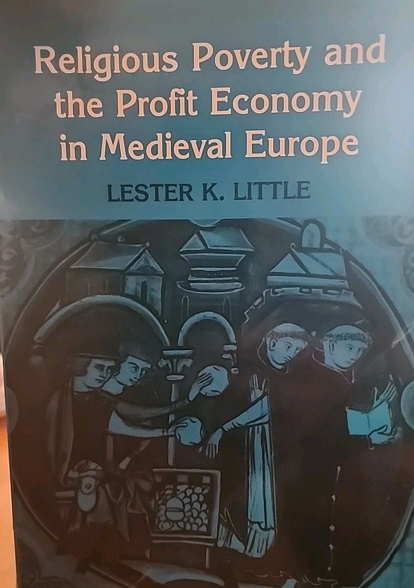 Religious Poverty and the Profit Economy in Medieval Europe (1978, Tr Pbk)