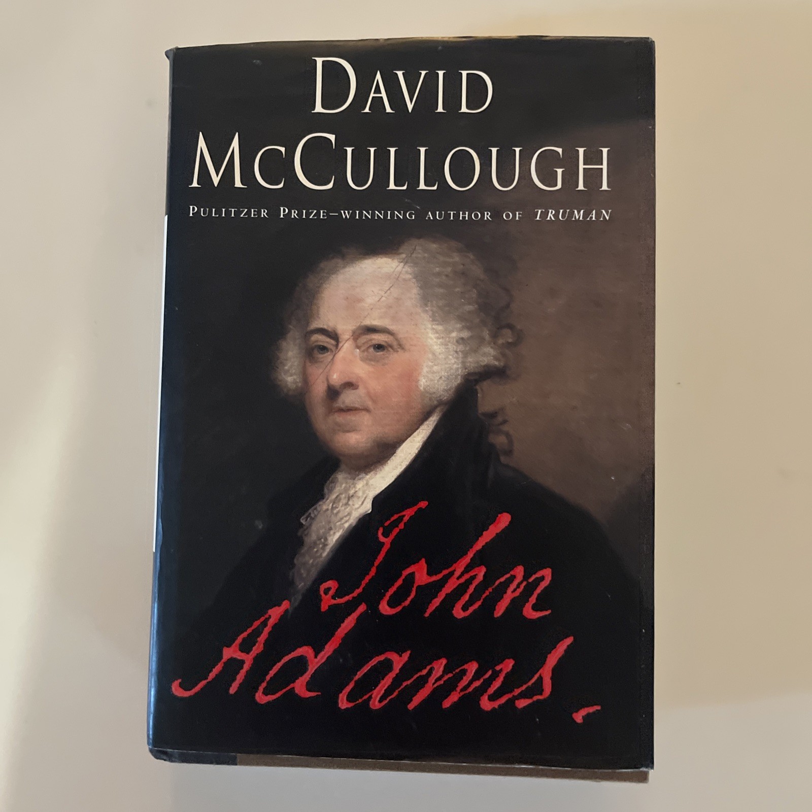 John Adams by David McCullough (2001, Hardcover)