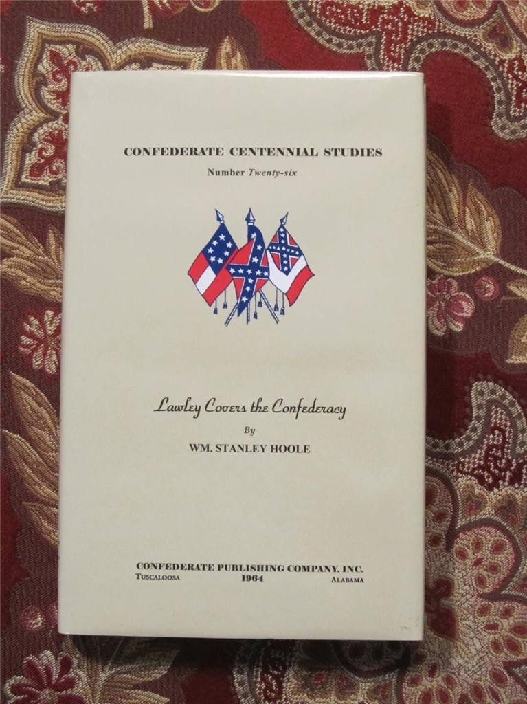 LAWLEY COVERS THE CONFEDERACY – LIMITED EDITION – ONLY 750 PRINTED – BRAND NEW