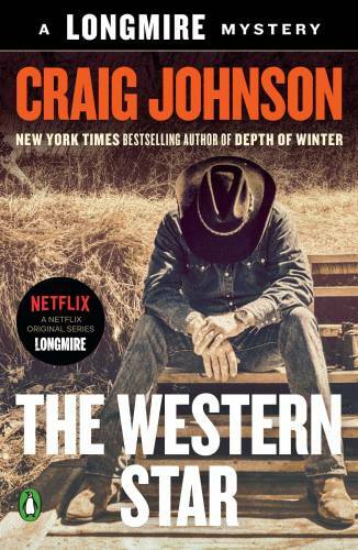 The Western Star: A Longmire Mystery – Paperback By Johnson, Craig – GOOD