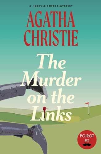 The Murder on the Links: A Hercule – Paperback, by Christie Agatha – Very Good