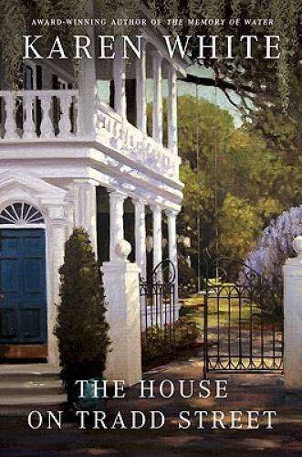 The House on Tradd Street – Paperback By White, Karen – GOOD