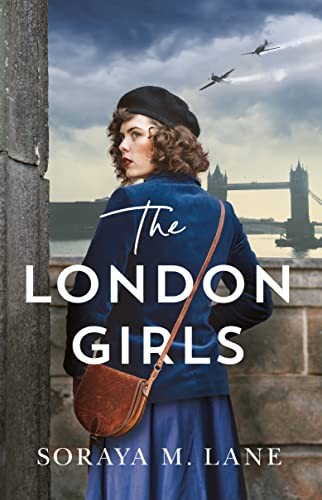 The London Girls by Lane, Soraya M. Book The Fast Free Shipping