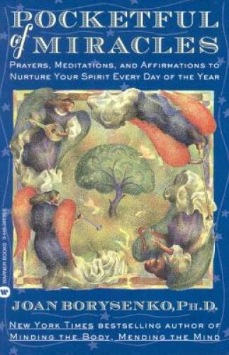 Pocketful of Miracles: Prayer, Meditations, and Affirmations to Nurt – VERY GOOD