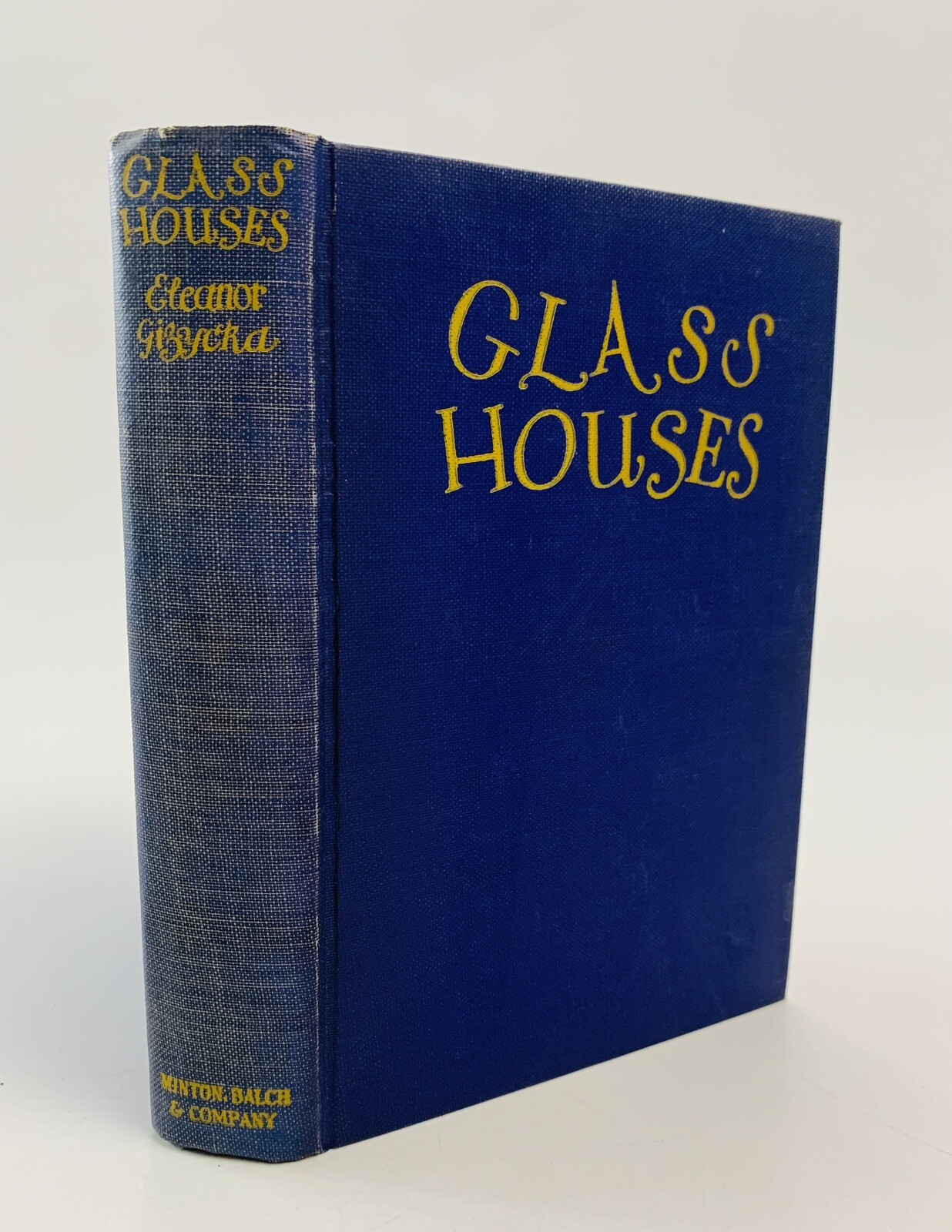 Glass Houses By Eleanor Gizycka Hardcover Book One 1926 Second Printing