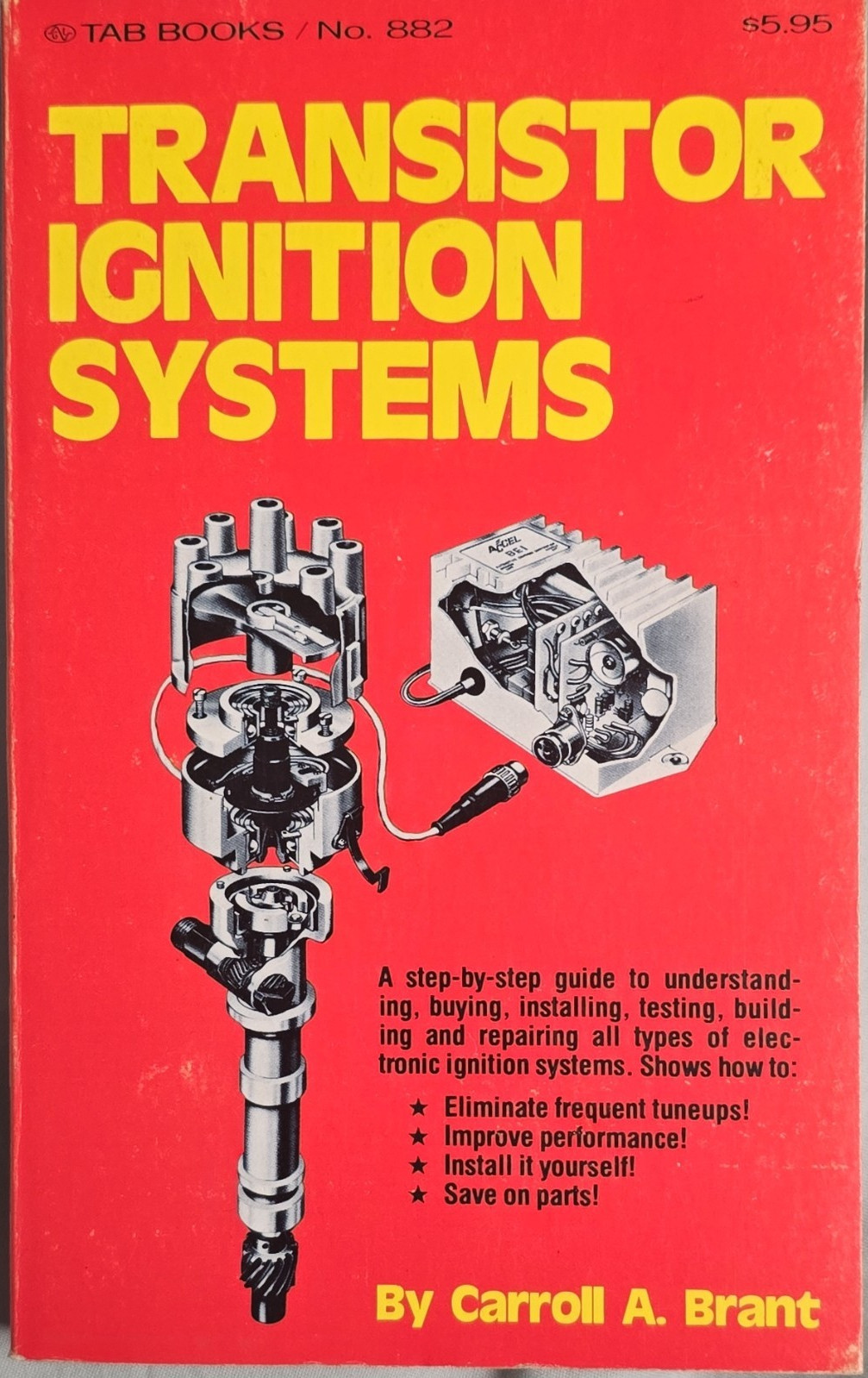 TAB Books Transistor Ignition Systems Carroll A. Brant Paperback 1st 1976
