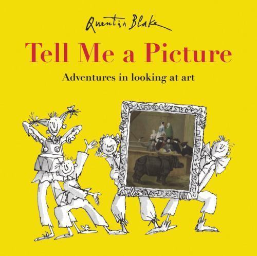 Tell Me a Picture by Blake, Quentin