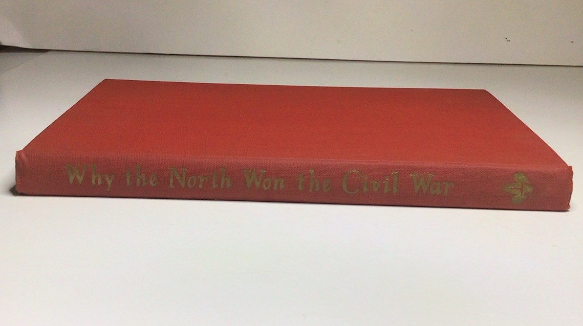 Why The North Won The Civil War Edited By David Donald Hardcover 1960