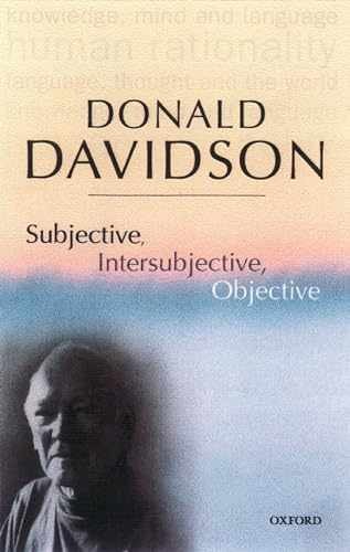 Subjective, Intersubjective, – Paperback, by Davidson Donald – Very Good