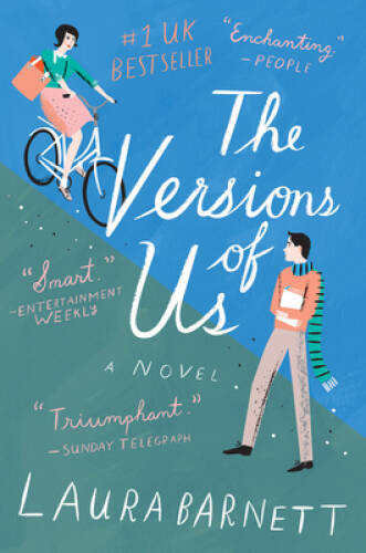The Versions of Us – Paperback By Barnett, Laura – VERY GOOD