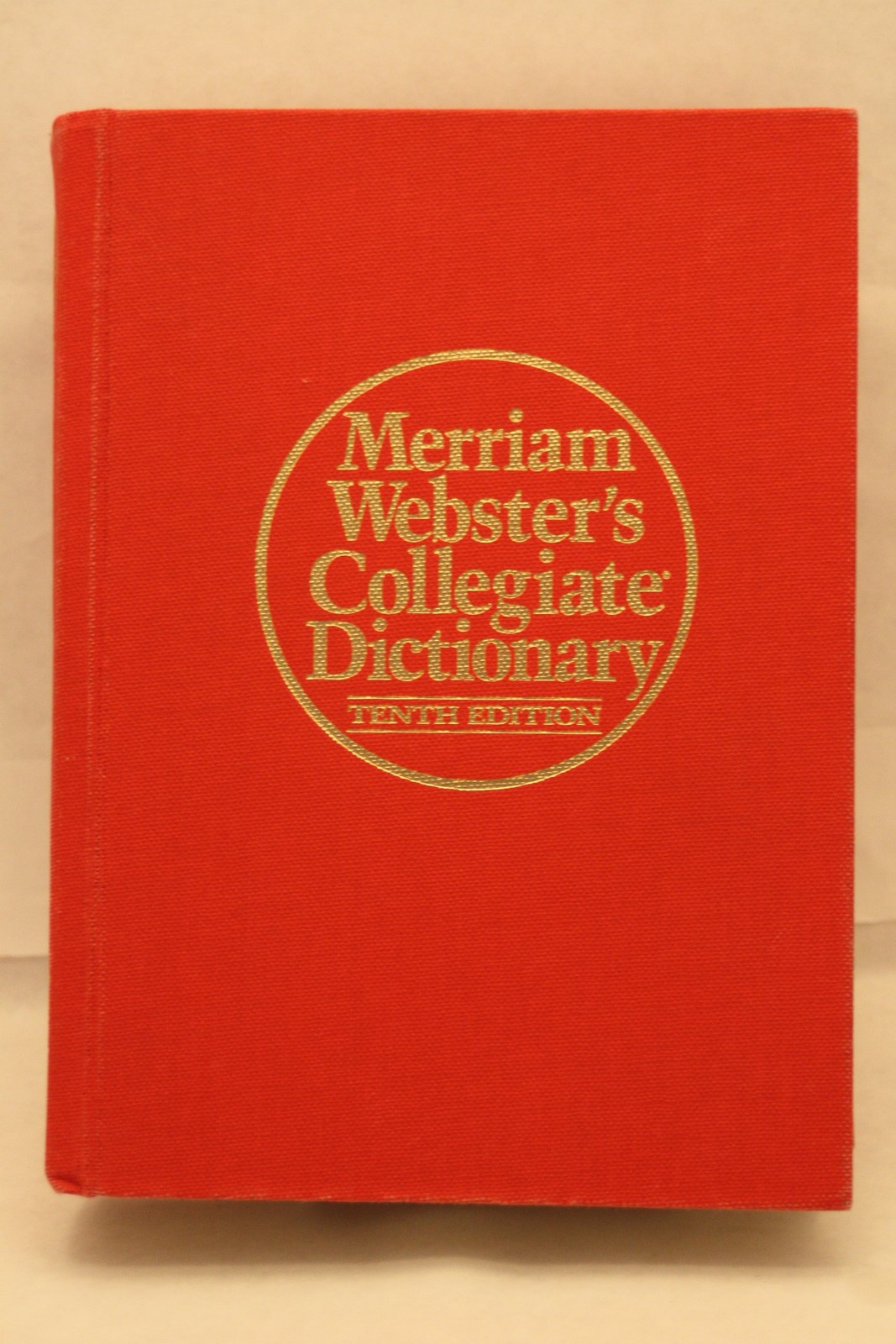 Merriam Webster’s Collegiate Dictionary