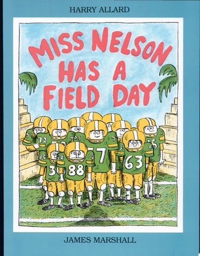 Miss Nelson Has a Field Day by Harry Allard, Good Book