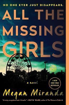 All the Missing Girls: A Novel – Paperback By Miranda, Megan – VERY GOOD