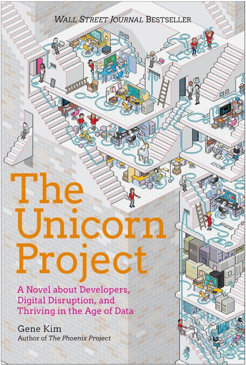The Unicorn Project by Gene Kim (Hardcover)