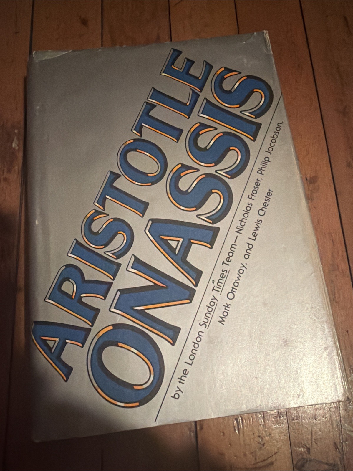 Aristotle Onassis by Mark Ottaway,Philip Jacobson,Lewis Chester HCDJ