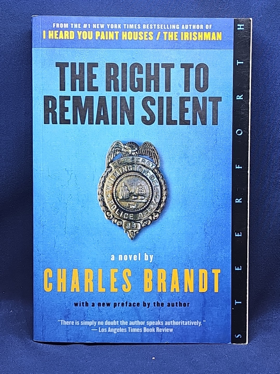 The Right to Remain Silent: A Novel by Brandt, Charles, Paperback