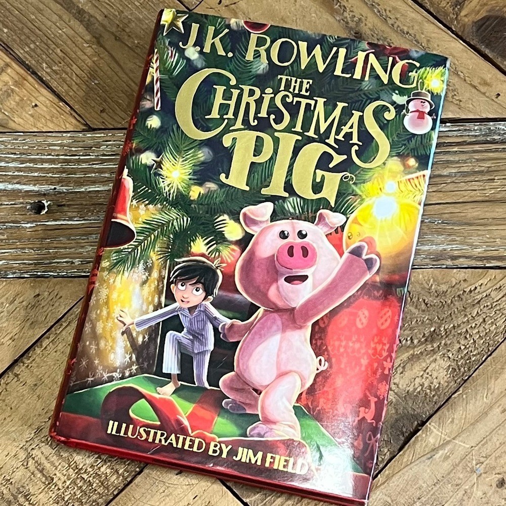 The Christmas Pig J.K. Rowling Hardcover Illustrated by Jim Field Kids Book