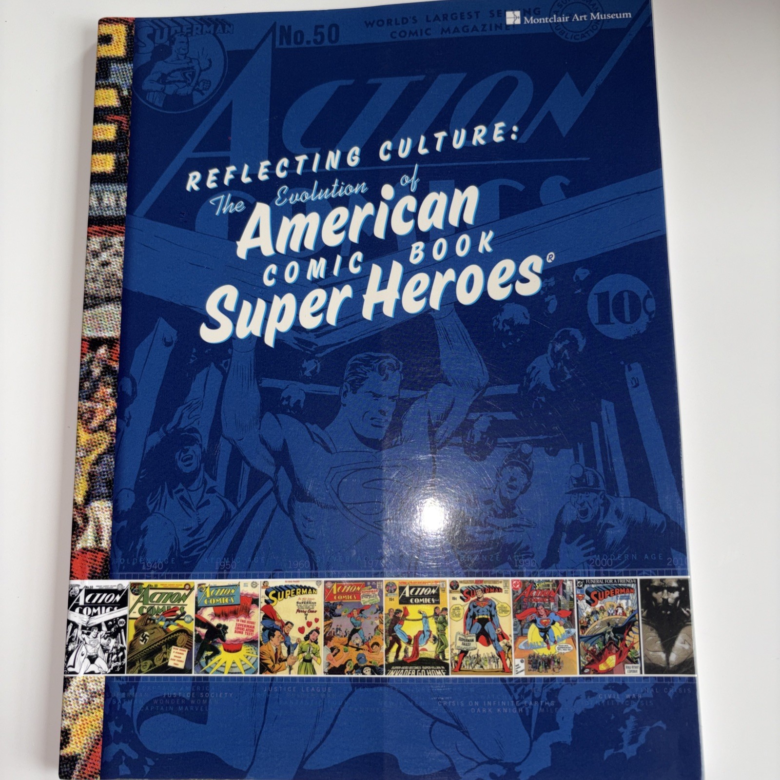 REFLECTING CULTURE THE EVOLUTION OF COMIC BOOK SUPER HEROES TPB