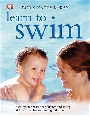 Learn to Swim – 9780756609559, paperback, Rob McKay