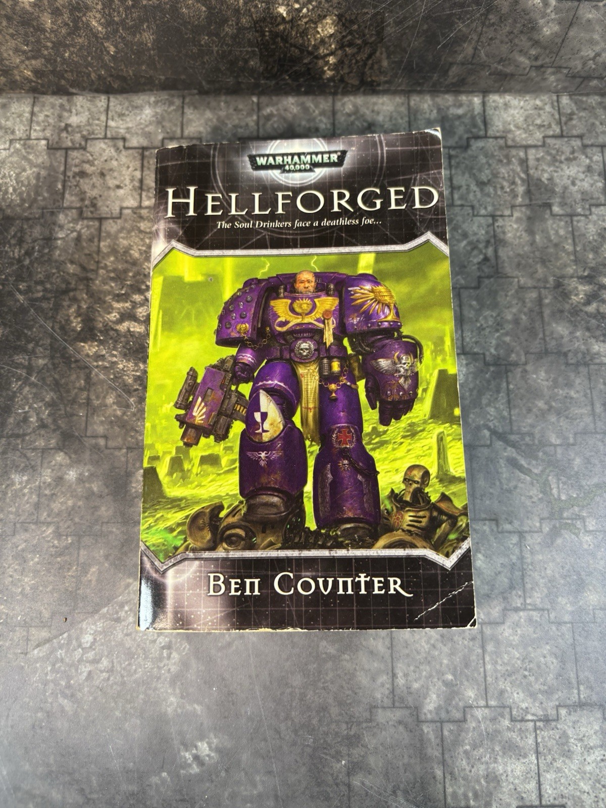 Hellforged Warhammer 40,000: Soul Drinkers – paperback Ben Counter (#2330)