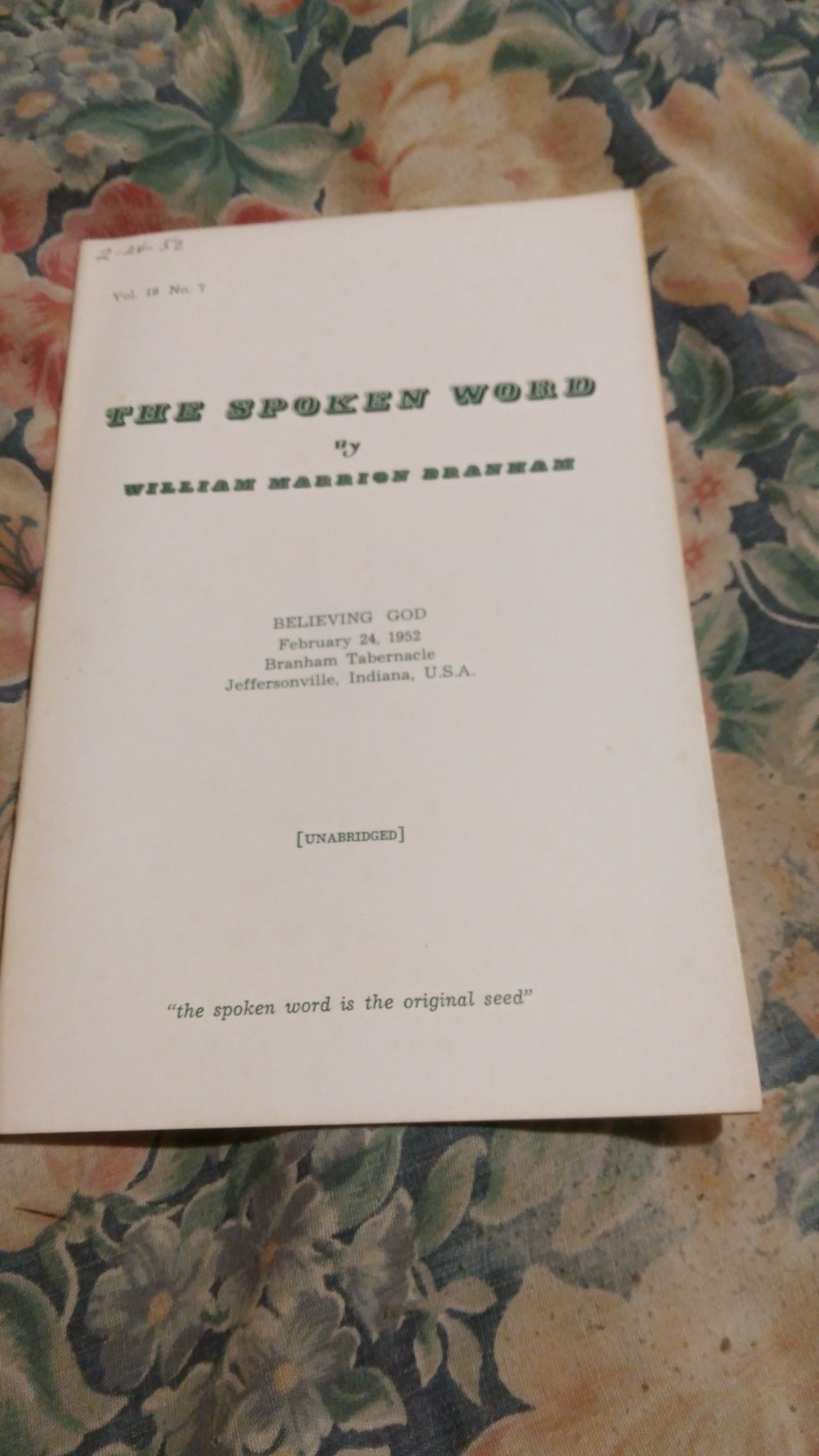 William Branham – Believing God (1952) – Jeffersonville IN