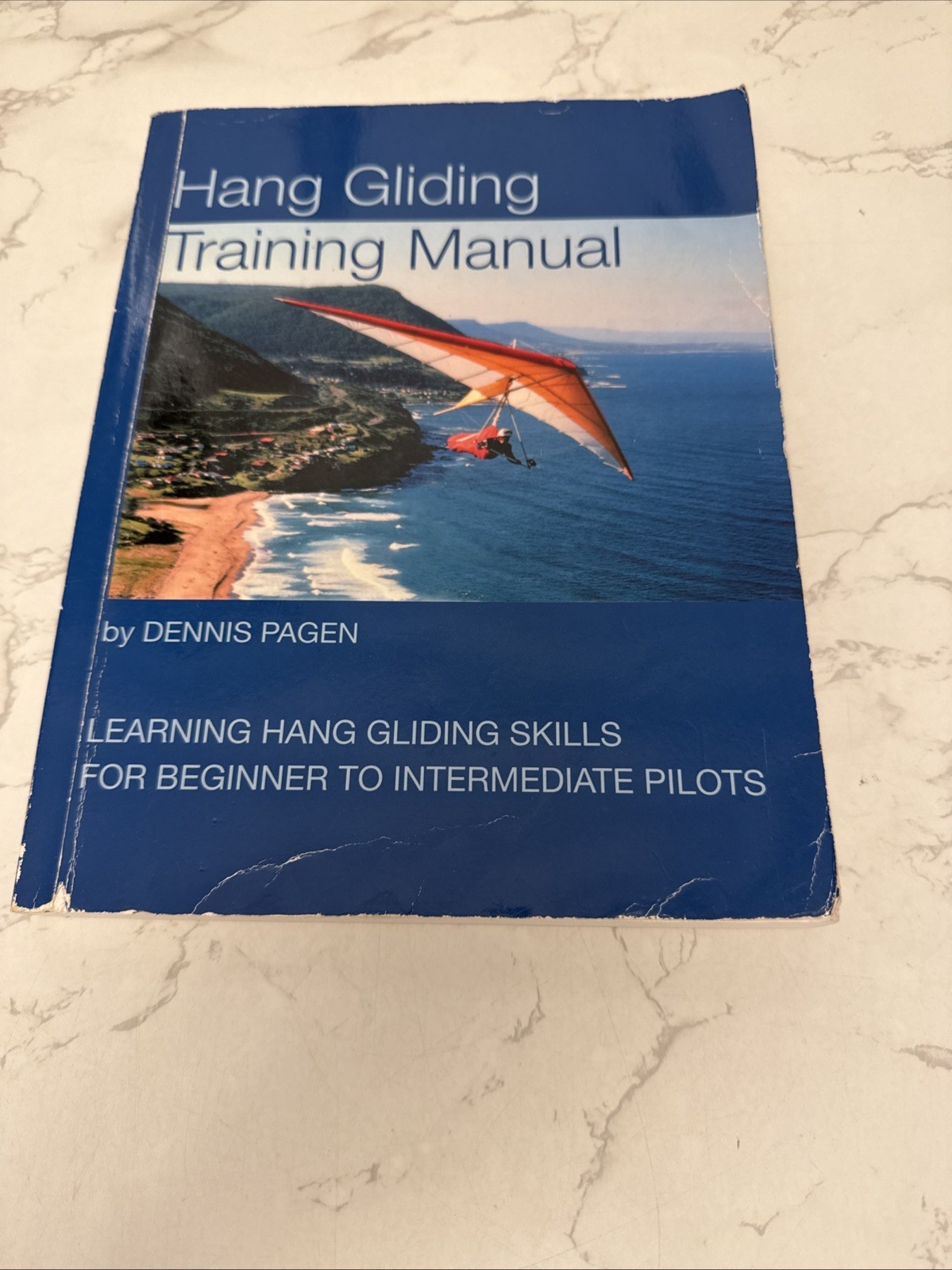 HANG GLIDING TRAINING MANUAL-Beginner to Intermediate-Dennis Pagen-RARE, Ex!