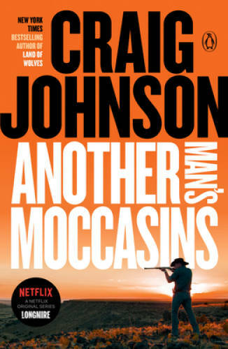 Another Man’s Moccasins: A Longmire Mystery – Paperback – VERY GOOD